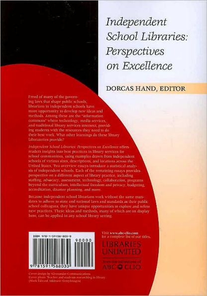 Independent School Libraries: Perspectives on Excellence