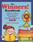 Alternative view 1 of The WINNERS! Handbook: A Closer Look at Judy Freeman's Top-Rated Children's Books of 2008