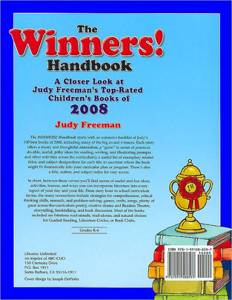 The WINNERS! Handbook: A Closer Look at Judy Freeman's Top-Rated Children's Books of 2008