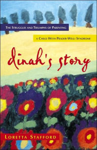 Title: Dinah's Story, Author: Loretta Stafford