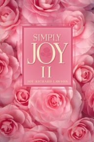 Title: Simply Joy II, Author: Joy Richard Lawson