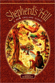 Title: Shepherd's Hill, Author: Charles Kingsley