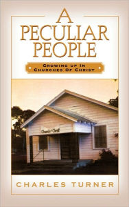 Title: A Peculiar People, Author: Charles Turner