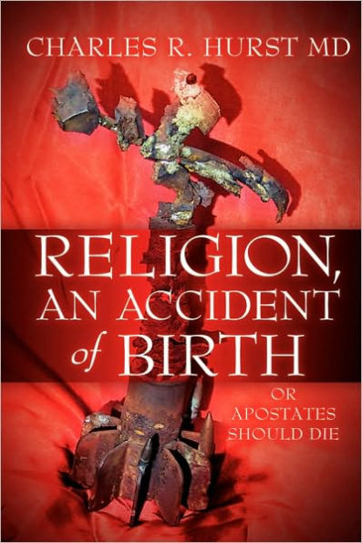 Religion, An Accident of Birth