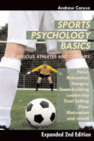 Title: Sports Psychology Basics, Author: Richard Diedrichsen