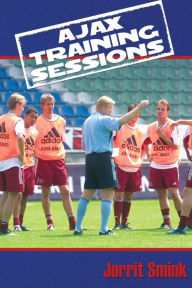 Title: Ajax Training Sessions, Author: Jorrit Smink