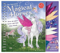 Marvelous Book of Magical Horses: Dress Up Paper Horses and Their Fairy Friends