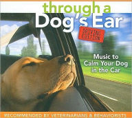 Title: Through a Dog's Ear: Driving Edition, Author: Joshua Leeds