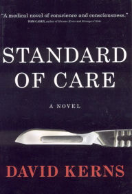 Title: Standard of Care, Author: David Kerns