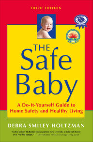 Title: The Safe Baby, Author: Debra Smiley Holtzman