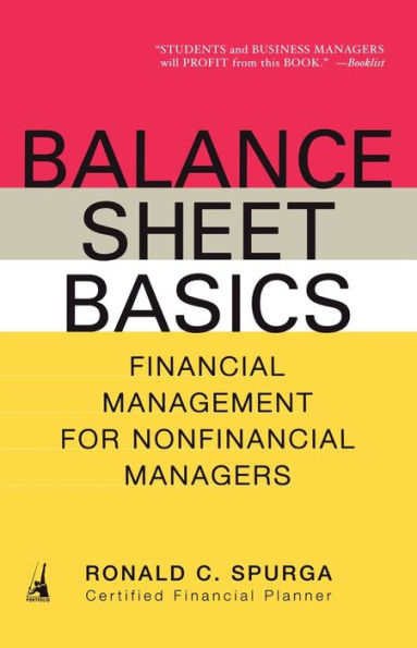 Balance Sheet Basics: Financial Management for Nonfinancial Managers