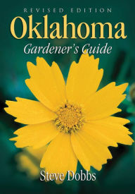 Title: Oklahoma Gardener's Guide, Author: Steve Dobbs