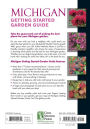 Alternative view 2 of Michigan Getting Started Garden Guide: Grow the Best Flowers, Shrubs, Trees, Vines & Groundcovers