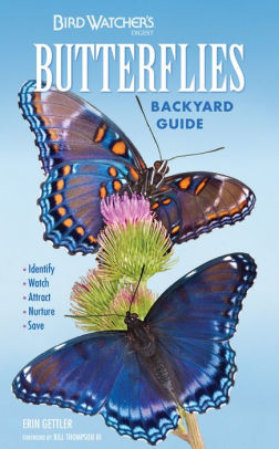 Bird Watcher S Digest Butterflies Backyard Guide Identify Watch