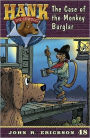 The Case of the Monkey Burglar (Hank the Cowdog Series #48)