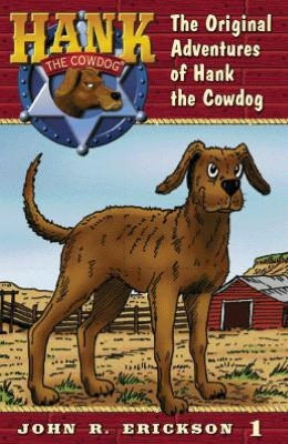 The Original Adventures of Hank the Cowdog