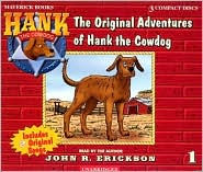 Title: The Original Adventures of Hank the Cowdog (Hank the Cowdog Series #1), Author: John R. Erickson, Gerald L. Holmes