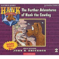 Title: The Further Adventures of Hank the Cowdog (Hank the Cowdog Series #2), Author: John R. Erickson