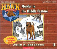 Title: Murder in the Middle Pasture (Hank the Cowdog Series #4), Author: John R. Erickson