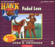 Title: Faded Love (Hank the Cowdog Series #5), Author: John R. Erickson