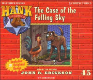 Title: The Case of the Falling Sky (Hank the Cowdog Series #45), Author: John R. Erickson