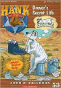 Drover's Secret Life (Hank the Cowdog Series #53)