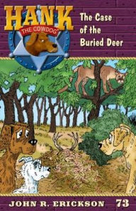 Title: The Case of the Buried Deer, Author: John R Erickson