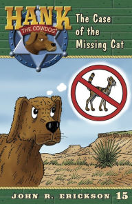 Title: The Case of the Missing Cat, Author: John R. Erickson