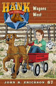 Title: Wagons West, Author: John R. Erickson