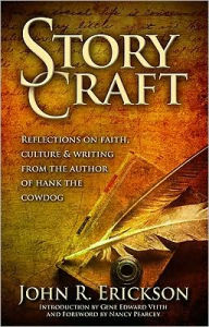 Title: Story Craft: Reflections on Faith, Culture, and Writing from the Author of Hank the Cowdog, Author: John R. Erickson
