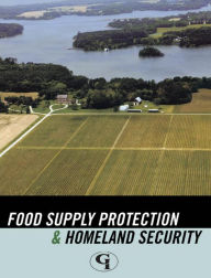 Title: Food Supply Protection and Homeland Security, Author: Frank R. Spellman