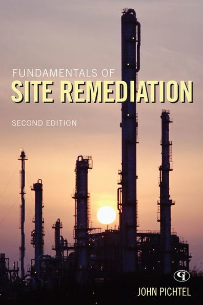 Fundamentals of Site Remediation: for Metal- and Hydrocarbon-Contaminated Soils