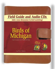 Title: Birds of Michigan: Field Guide and Audio CD Set / Edition 2, Author: Stan Tekiela