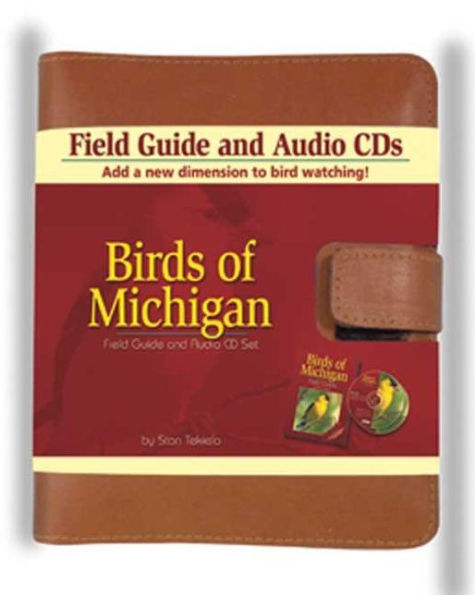 Birds of Michigan: Field Guide and Audio CD Set / Edition 2