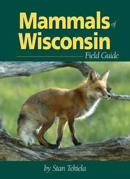 Mammals of Wisconsin Field Guide