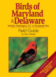 Title: Birds of Maryland and Delaware Field Guide: Includes Washington DC and Chesapeake Bay, Author: Stan Tekiela