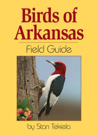 Free download ebooks for pda Birds of Arkansas Field Guide 9781647554354 by Stan Tekiela