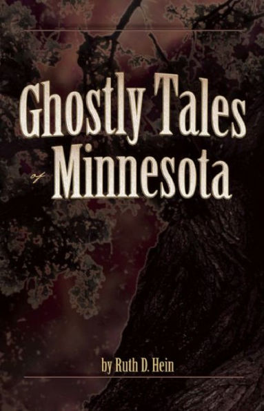 Ghostly Tales of Minnesota