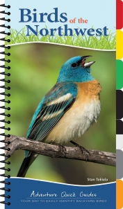 Title: Backyard Birds of the Northwest, Author: Stan Tekiela