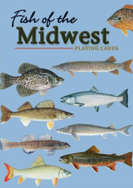 Title: Fish of the Midwest Playing Cards, Author: Dave Bosanko