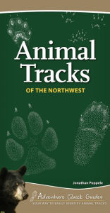 Title: Animal Tracks of the Northwest, Author: Jonathan Poppele