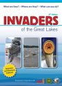 Invaders of the Great Lakes: Invasive Species and Their Impact on You