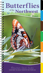 Title: Butterflies of the Northwest: Your Way to Easily Identify Butterflies, Author: Jaret C. Daniels
