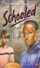 Schooled (Bluford High Series #15)