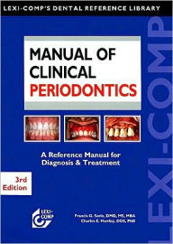 Title: Manual of Clinical Periodontics / Edition 3, Author: Francis G. Serio