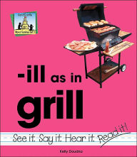 Title: -Ill As in Grill, Author: Kelly Doudna