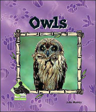 Title: Owls, Author: Julie Murray