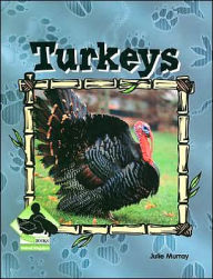 Title: Turkeys, Author: Julie Murray