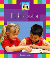 Title: Working Together, Author: Pam Scheunemann