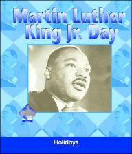 Title: Martin Luther King, Jr. Day, Author: Julie Murray